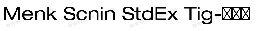 Menk Scnin StdEx Tig字体转换